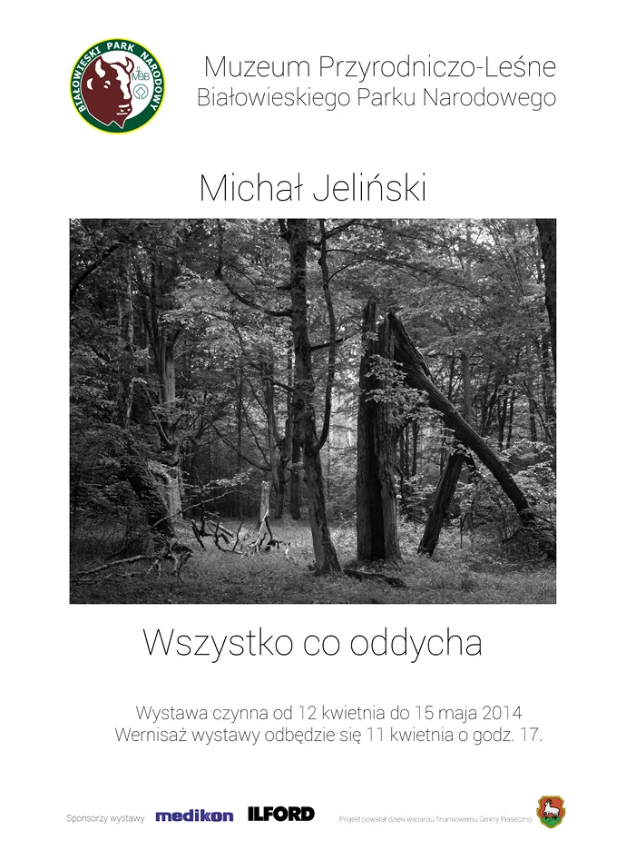 Wszystko co oddycha, wystawa fotografii Michała Jelińskiego
